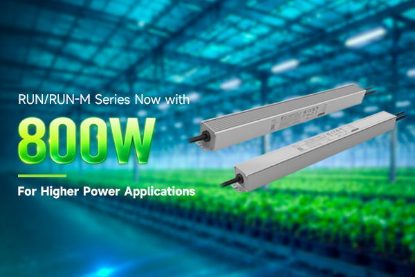 New Product | RUN/RUN-M Series Now Available in 800W