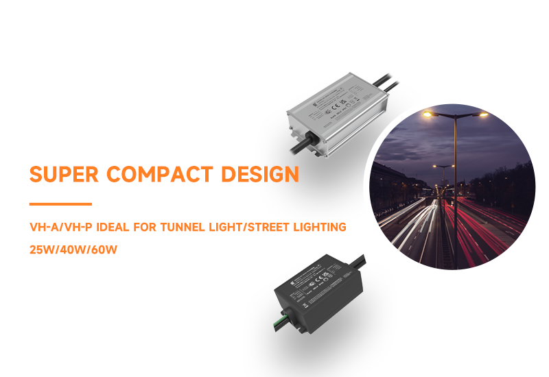 New Products Launching ▏ VH-A/VH-P Tunnel Light/low power street lamp Driver 
